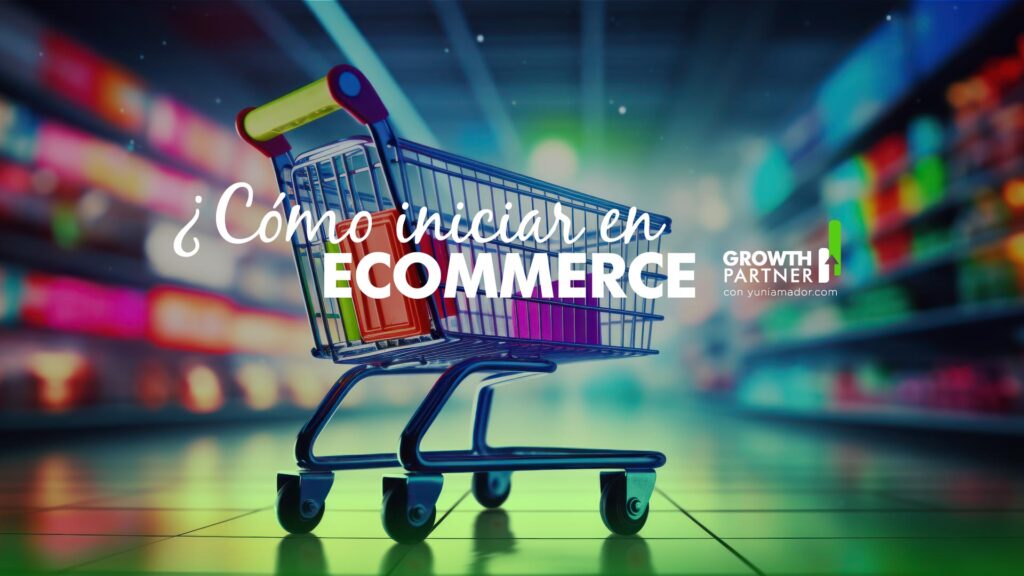 Como iniciar en ecommerce